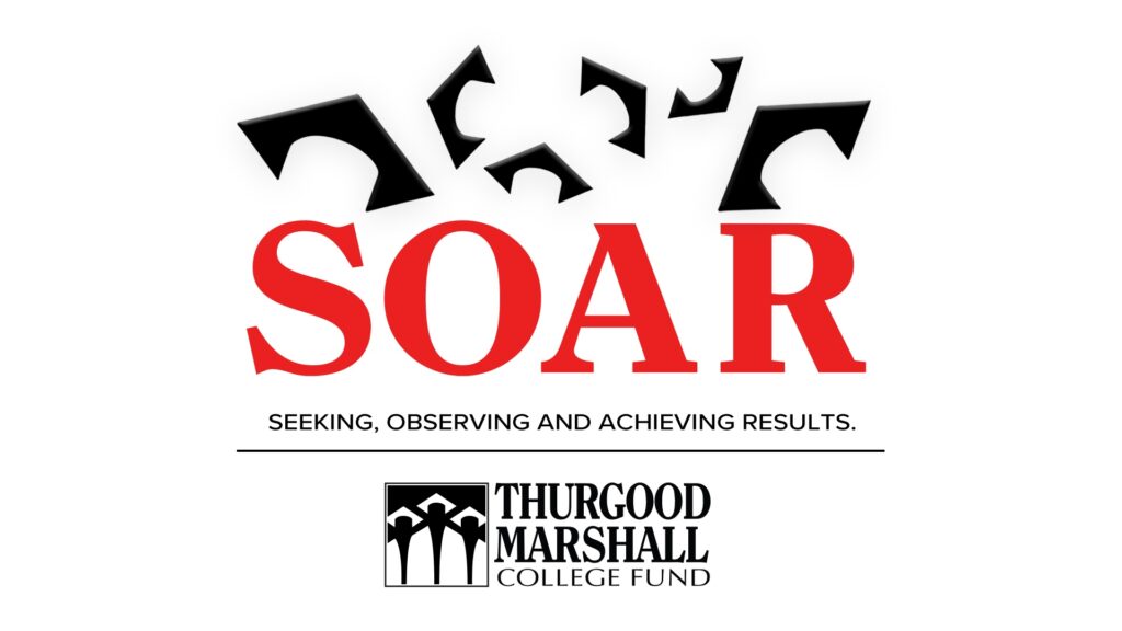 Thurgood Marshall College Fund - SOAR